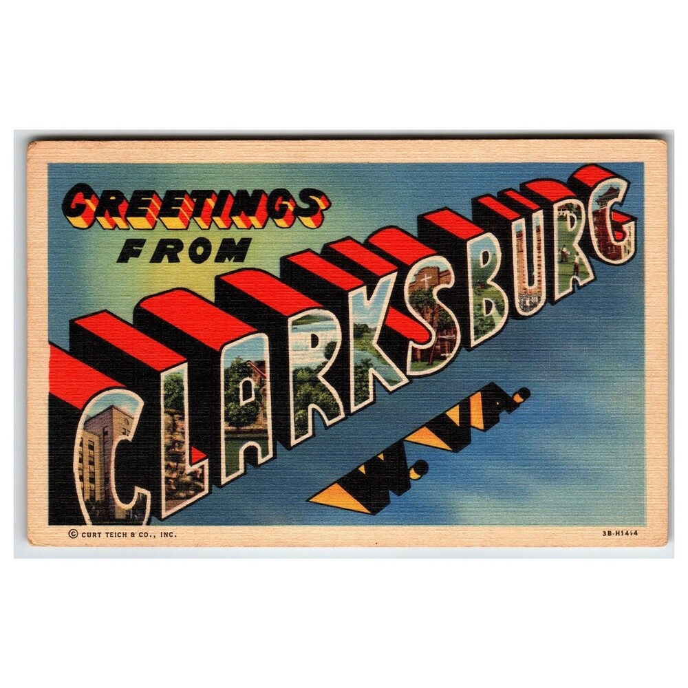 Greetings From Clarksburg WV Large Letter Linen Postcard Curt Teich 1943